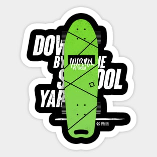 DOWN BY THE SCHOOLYARD Sticker